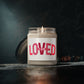 "I Am Loved" Affirmation Jar (Valentine’s, Self-Love Gift) — 9oz Scented Soy Candle