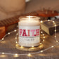 "Faith: Hope and Love Remain Forever" Christian Inspirational Scented Candle — Faith Soy Candle (9oz)