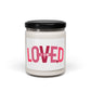 "I Am Loved" Affirmation Jar (Valentine’s, Self-Love Gift) — 9oz Scented Soy Candle