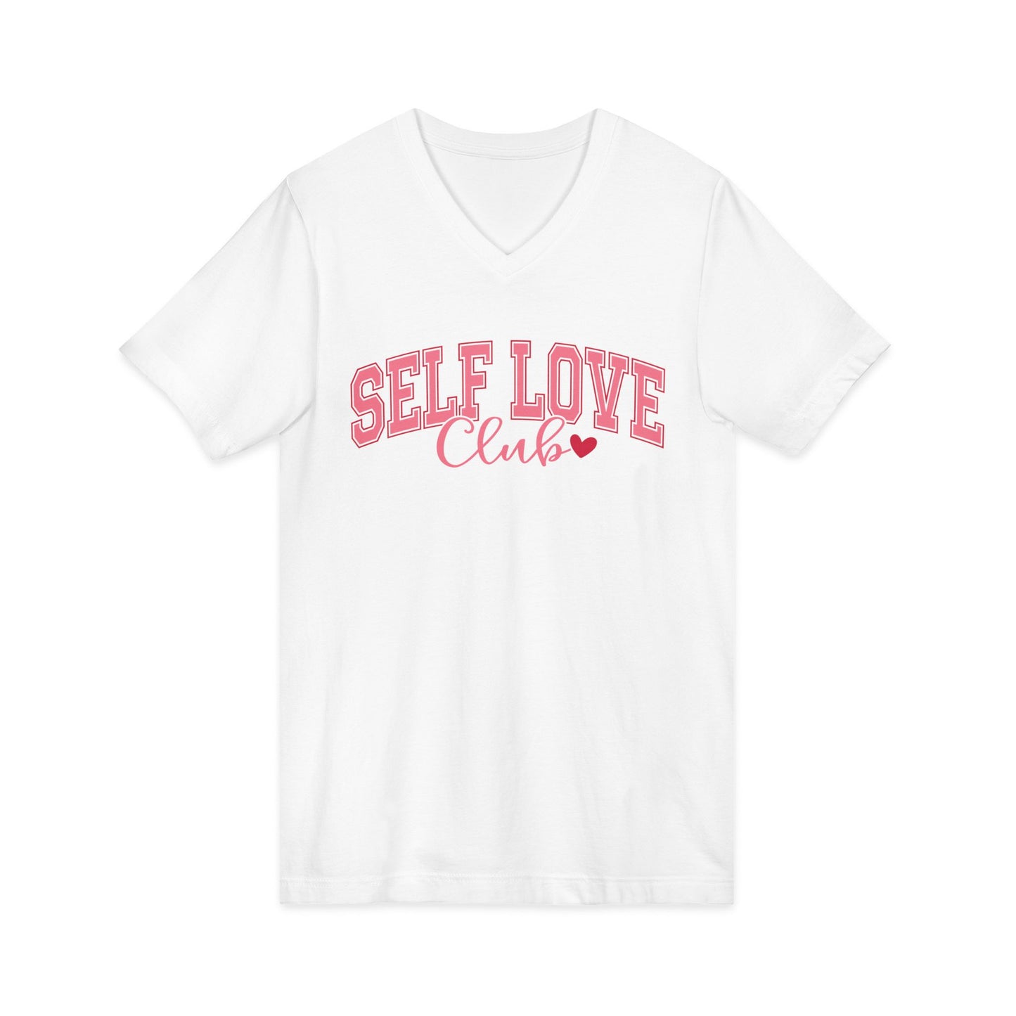 Self Love Club V-Neck Tee