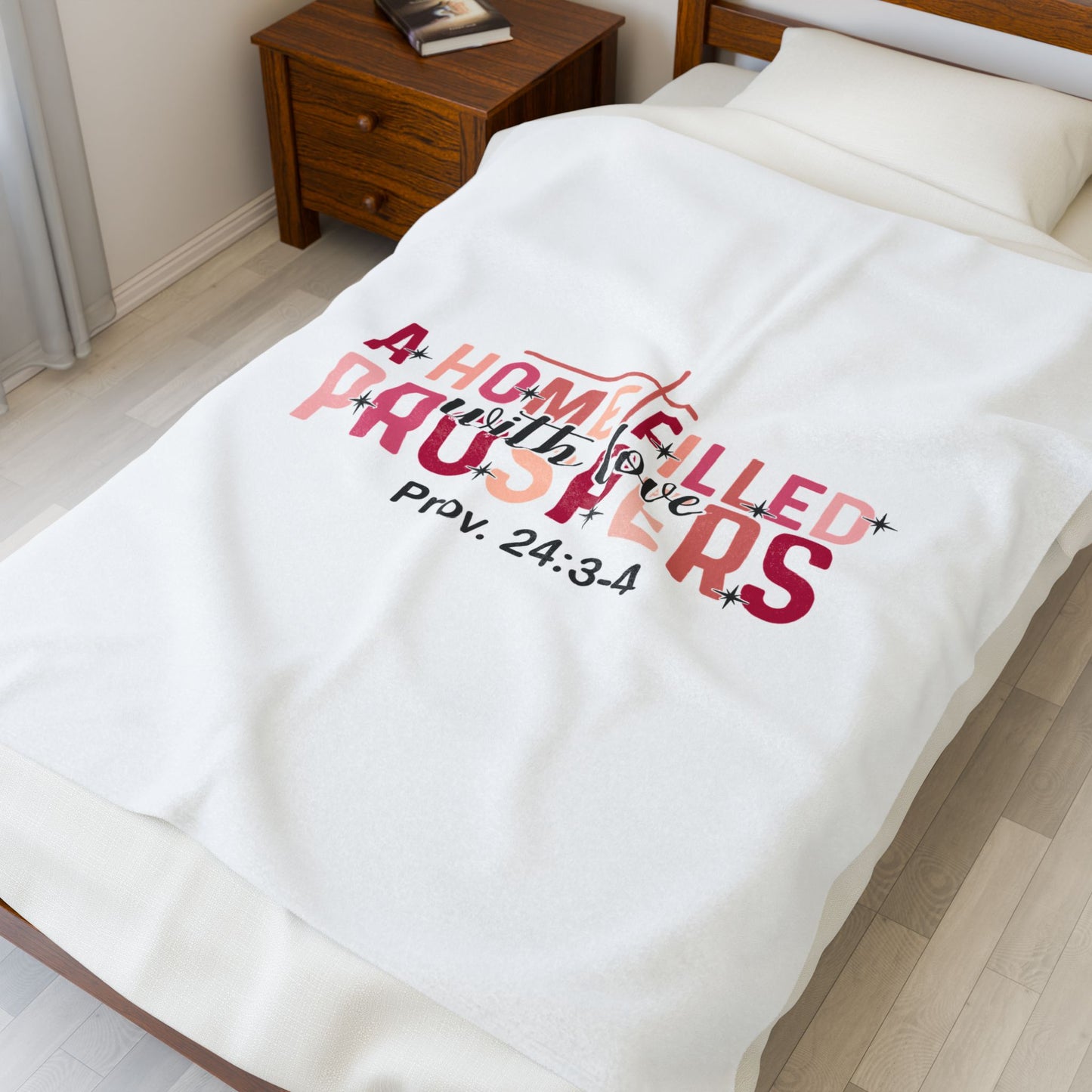 Velveteen Plush Blanket — "A Home Filled With Love & Prayers" (Prov. 24:3-4) Inspirational Christian Throw