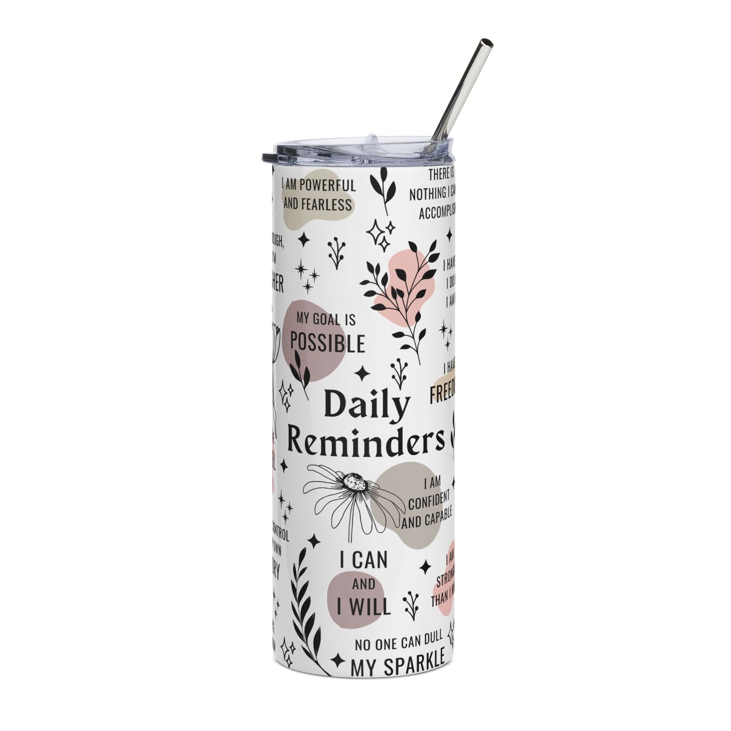 Daily Reminders 20oz Stainless Steel Tumbler — Motivational Affirmation Travel Cup