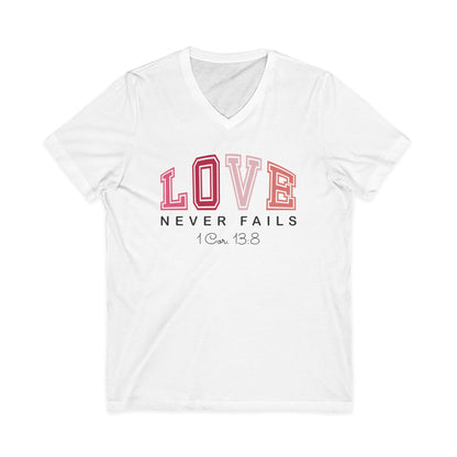Love Never Fails V-Neck Tee — 1 Cor 13:8 Inspirational Faith Shirt