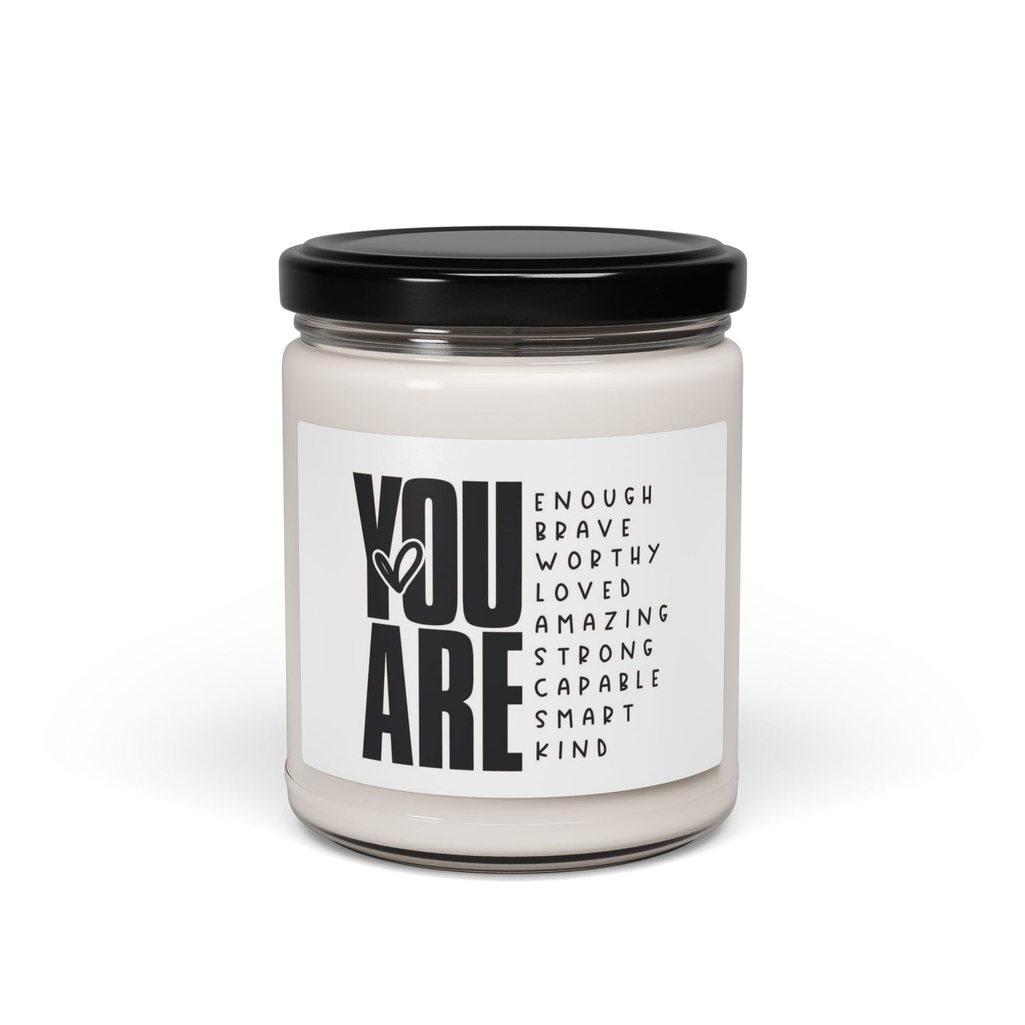 You Are Inspirational Soy Candle — 9 oz Scented Jar (Encouragement Gift)