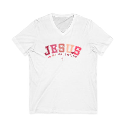 Jesus Is My Valentine V-Neck Tee