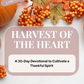 HARVEST OF THE HEART